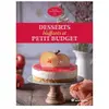 Terre Vivante Desserts bluffants et petit budget
