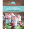 Terre Vivante Réussir ses pâtisseries sans sucres ajoutés