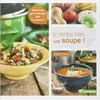 TERRE VIVANTE Je Ferais Bien Une Soupe !
