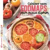 Terre Vivante Cuisiner sans FODMAPS pour mieux digérer