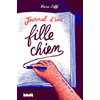 Ville Brule Eds La Journal d'une fille chien