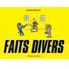 Cornelius Eds Faits Divers Tome 1