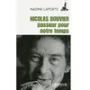 Nicolas Bouvier, passeur pour notre temps