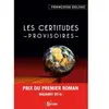 IS Edition Les certitudes provisoires Françoise Delsuc