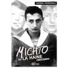 IS Edition Michto ou La haine crescendo Daniel Panizzoli