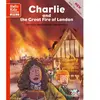 Abc Melody Charlie and the great fire of London (level 3) - Livre + CD