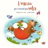 Splash L'oiseau qui n'aimait pas voler Séverine de La Croix, Pauline Roland