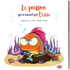 Splash Le poisson qui n'aimait pas l'eau Séverine de La Croix, Pauline Roland