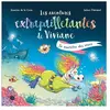 Splash Les aventures extrapailletantes de Viviane - La bergère des fonds marins cartonné