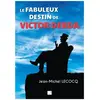 Du Campanile Eds Le fabuleux destin de Victor Derda broché