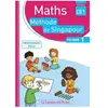 Méthode de Singapour CE1 (2017) - Fichier de l'élève 1
