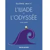 RUE DE SEVRES L'iliade Et L'odyssée - D'après Homère