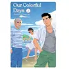 Akata Our Colorful Days - tome 2