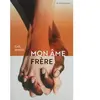 Actes Sud Jeunesse Mon âme frère