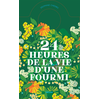 Helium 24 heures de la vie d'une fourmi