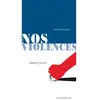 Actes Sud Jeunesse Nos violences