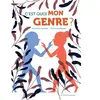 Actes Sud Jeunesse C'est quoi mon genre ?
