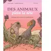 Actes Sud Des animaux plein la tête : Animaux et humains à la Préhistoire
