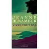 Actes sud Vivre tout bas (Grand format)