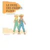 Actes Sud Jeunesse Le Duel Des Frères Flint