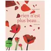 Actes Sud Jeunesse Rien N'est Plus Beau