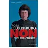 Actes Sud Jeunesse Rosa Luxemburg : "Non Aux Frontières