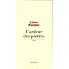 Actes Sud L'ardeur des pierres