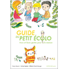 Actes Sud Jeunesse Guide du petit écolo