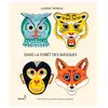 ISBN Dans la forêt des masques : une histoire à raconter avec des masques