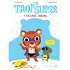 ISBN Les Trop Super - Tyranik L'ours