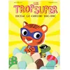 ISBN Les Trop Super - Tictac Le Coucou Toc-Toc