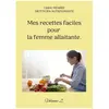 Books on Demand Editions Mes recettes faciles pour la femme allaitante.