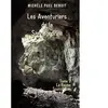 Books on Demand Les Aventuriers de la Sauvageonne