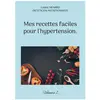 Books on Demand Editions Mes recettes faciles pour l'hypertension.