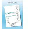 Rêveries... : Nouvelles et récits René Dassonville