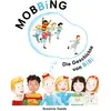 Mobbing - die geschichte von bibi