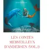 Books on Demand Les contes merveilleux d'Andersen : Tome 2 (texte intégral)