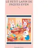 Books on Demand Le petit lapin de Pâques Even