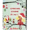 Books on Demand Le pere noel le gnome et moi