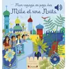 Grund Mon voyage au pays des mille et une nuits