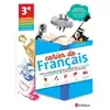 Le Robert Cahier de français 3e - version élève