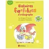 Le Robert Le dragon E-ou-er : et autres histoires : 9-11 ans, CM Elodie Fondacci