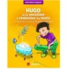 Hugo et la machine à remonter les mots - Un conte pour en finir avec l...