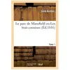 Le parc de Mansfield ou Les trois cousines. Tome 1