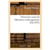 Nouveaux essais de littérature contemporaine