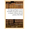 Les âges poétiques ou Les triomphes du génie, poème en quatre chants, ...