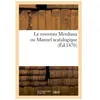 Le nouveau Merdiana ou Manuel scatalogique