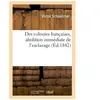 Des colonies françaises, abolition immédiate de l'esclavage