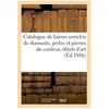 Catalogue de bijoux enrichis de diamants, perles et pierres de couleur...