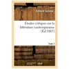 Études critiques sur la littérature contemporaine. Tome 3